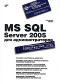
      MS SQL Server 2005 для администраторов
    