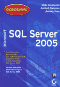 
       Microsoft SQL Server 2005
    